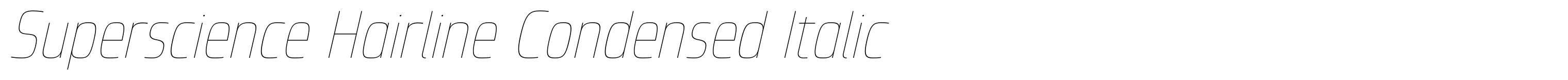 Superscience Hairline Condensed Italic